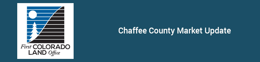 First Colorado Land Office logo with "Chaffee County Market Update," featuring a blue background, sun, and mountain graphics.
