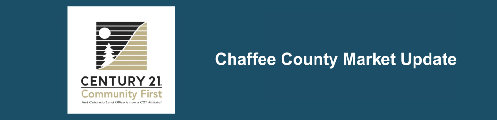 Chaffee County Market Update